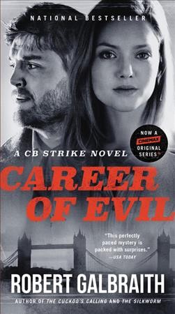 Career of Evil [electronic resource] / Robert Galbraith.