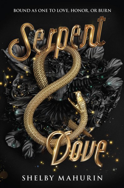 Serpent & dove / Shelby Mahurin.