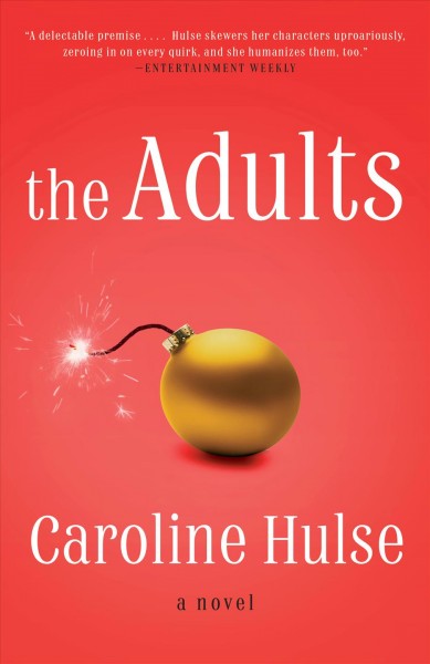 The Adults / Caroline Hulse.