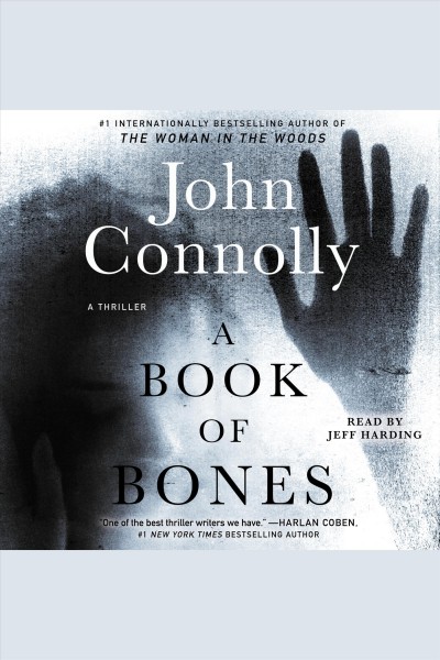 A book of bones / by John Connolly.
