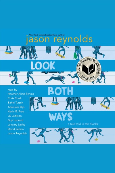 Look both ways [electronic resource] / Jason Reynolds.