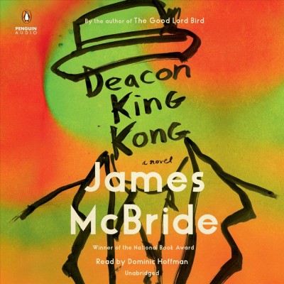 Deacon King Kong  [sound recording] / James McBride.