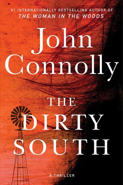 The dirty South / John Connolly.