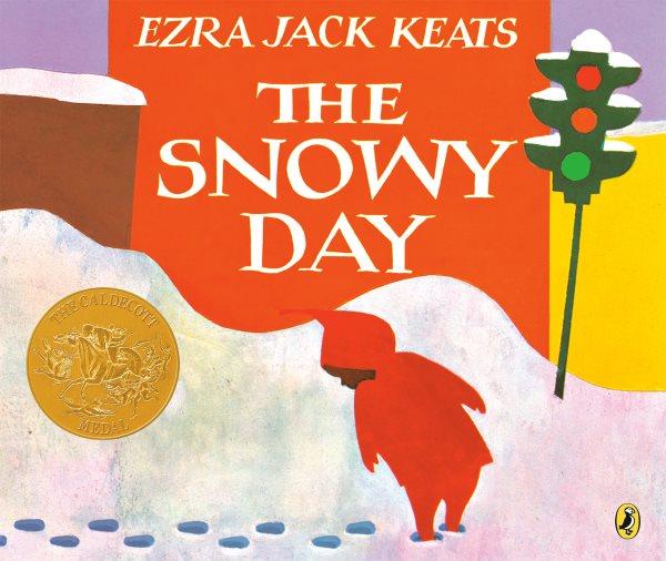 The snowy day : [board book] / Ezra Jack Keats.