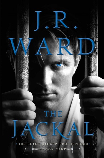 The Jackal / J.R. Ward.