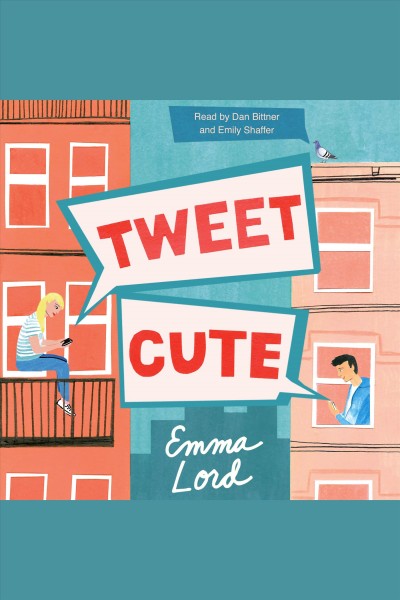Tweet cute / Emma Lord.