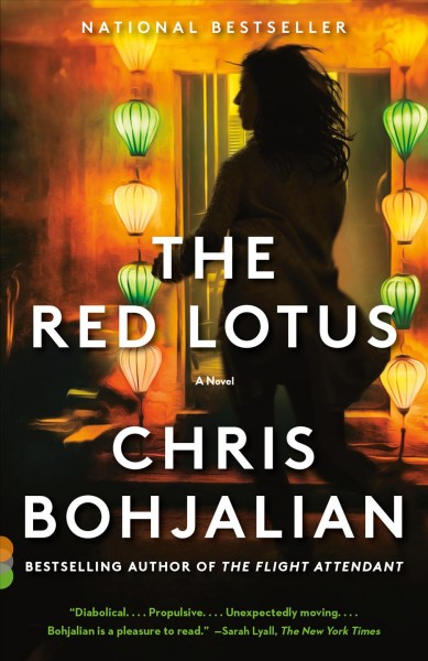 The red lotus : a novel / by Chris Bohjalian.