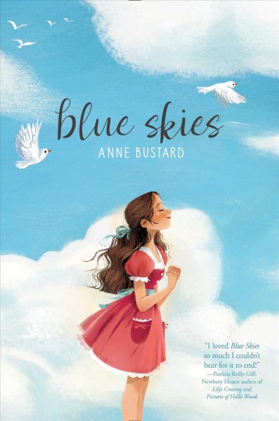 Blue skies / Anne Bustard.