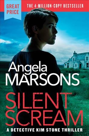 Silent scream / Angela Marsons.