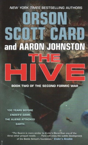 The Hive / Orson Scott Card.