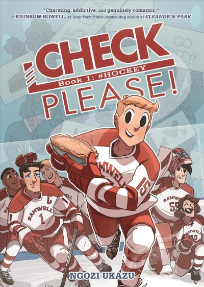 Check, please!. Book 1, #Hockey! / Ngozi Ukazu.