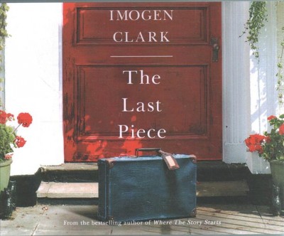 The last piece / Imogen Clark.