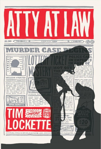 Atty at law / Tim Lockette ; illustrations by David Wardle.