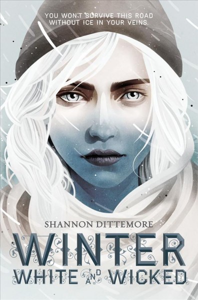 Winter, white and wicked / Shannon Dittemore.