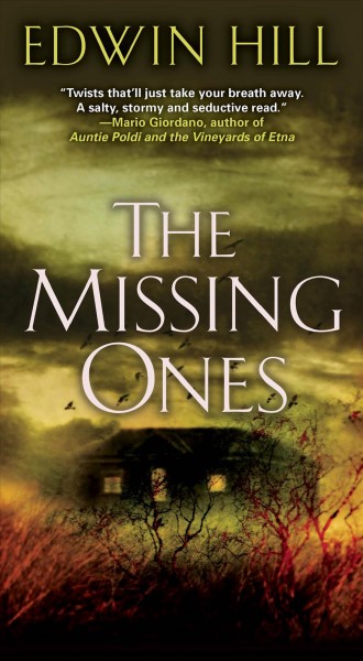 The missing ones / Edwin Hill.