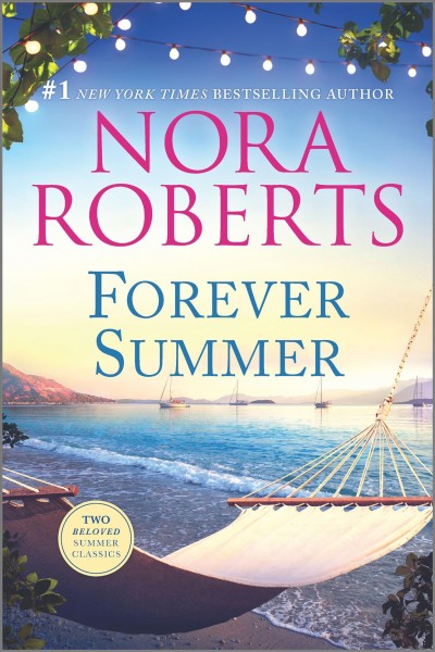 Forever summer / Nora Roberts.