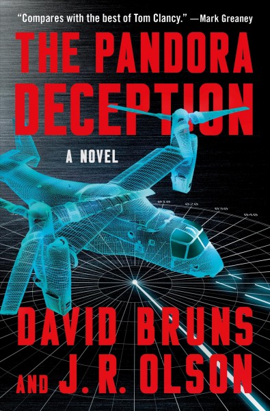 The Pandora deception / David Bruns and J.R. Olson.