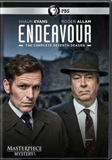 Endeavour. The complete seventh season / written and devised by Russell Lewis ; produced by James Levison ; directed by Shaun Evans, Zam Salim, Kate Saxon ; a co-production of Mammoth Screen and Masterpiece ; in association with ITV Studios.