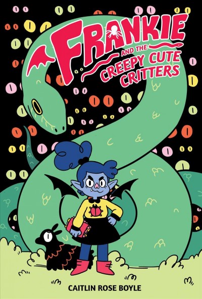 Frankie and the creepy cute critters / written and illustrated by Caitlin Rose Boyle ; lettered by Tom B. Long.