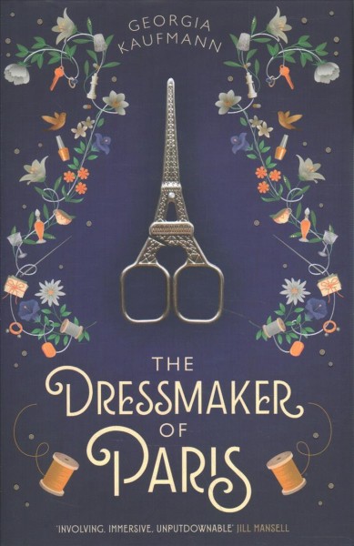 The dressmaker of Paris / Georgia Kaufmann.