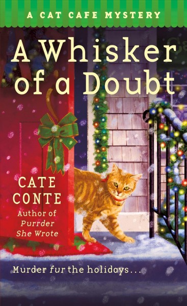 A whisker of a doubt / Cate Conte.