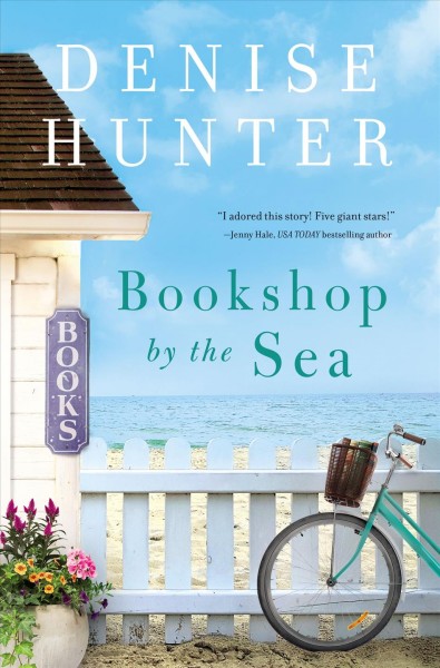 Bookshop by the sea / Denise Hunter.