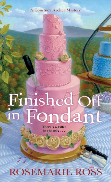 Finished off in fondant / Rosemarie Ross.