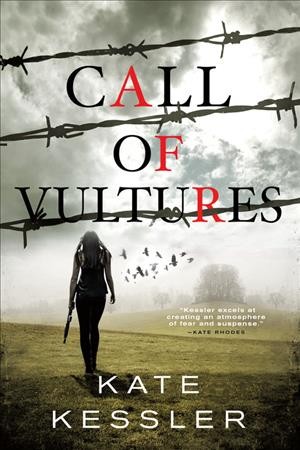 Call of vultures / Kate Kessler.