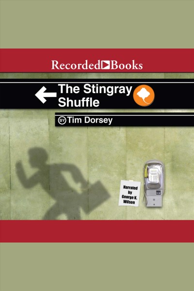 The stingray shuffle [electronic resource] : Serge storms series, book 5. Tim Dorsey.