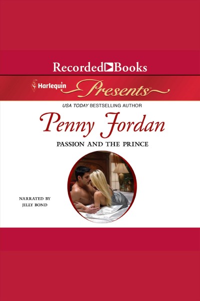 Passion and the prince [electronic resource]. Penny Jordan.