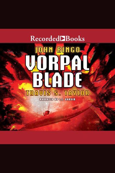 Vorpal blade [electronic resource] : Looking glass series, book 2. John Ringo.