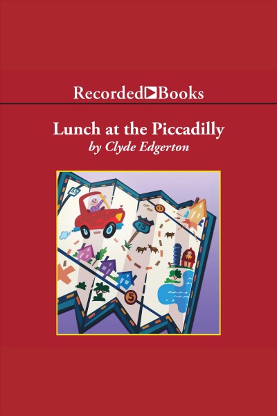 Lunch at the piccadilly [electronic resource]. Edgerton Clyde.