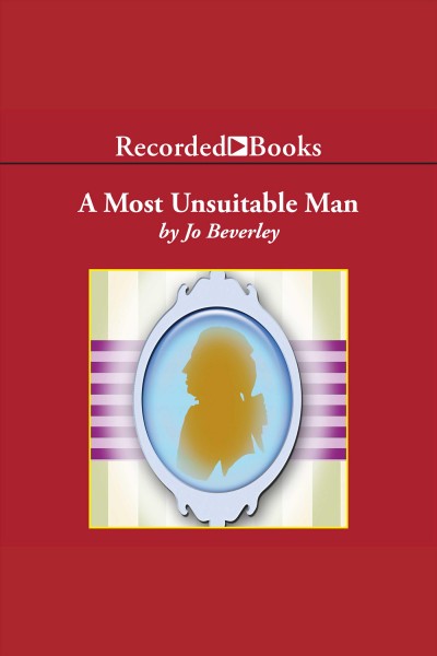 Most unsuitable man [electronic resource] : Malloren series, book 7. Jo Beverley.