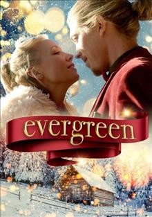 Evergreen / directed by Joe Duca.