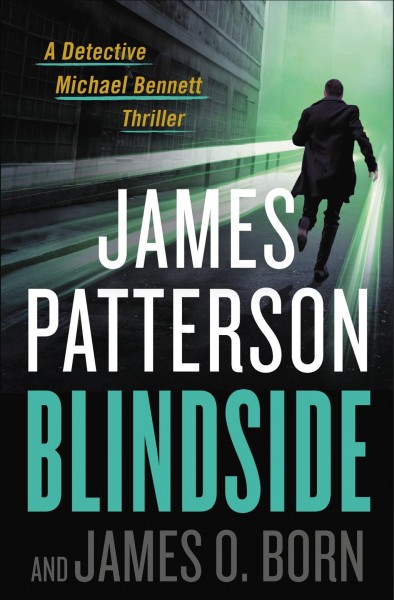 Blindside / James Patterson and James O. Bourne.