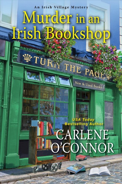 Murder in an Irish bookshop [electronic resource] / Carlene O'Connor.