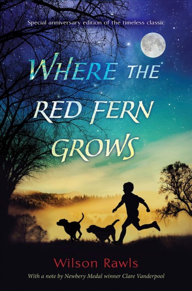 Where the red fern grows / Wilson Rawls.