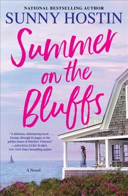 Summer on the bluffs : a novel / Sunny Hostin with Veronica Chambers.