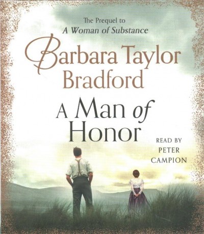 A man of honor / Barbara Taylor Bradford.