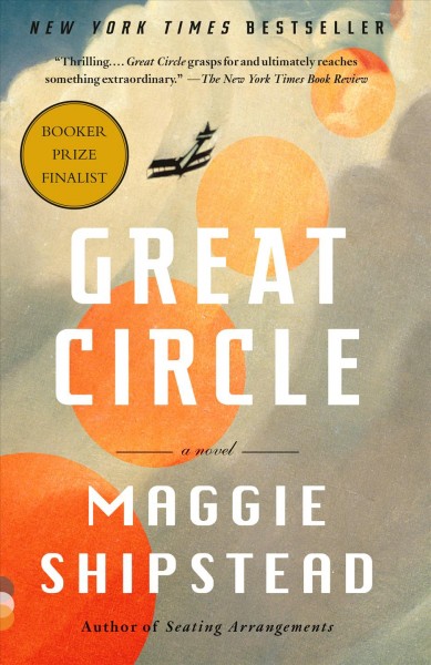 Great circle / Maggie Shipstead.