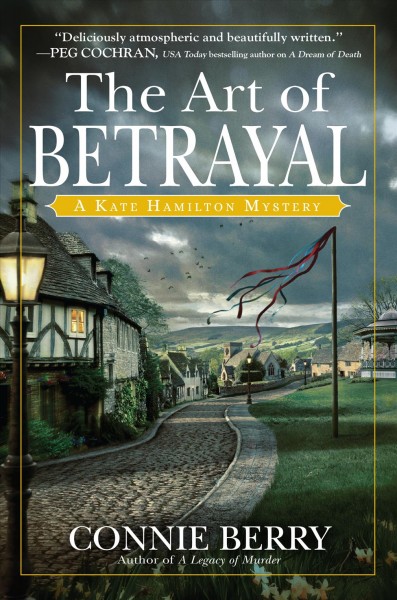 The art of betrayal / Connie Berry.