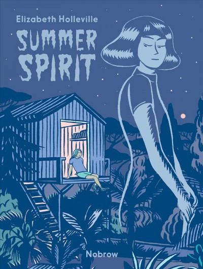 Summer spirit / Elizabeth Holleville ; translation by Amy Evans-Hill.