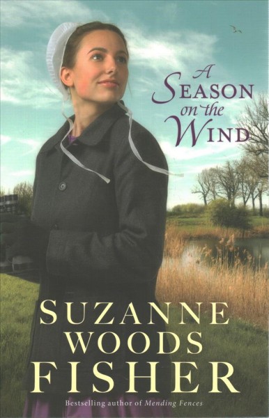 A season on the wind / Suzanne Woods Fisher.