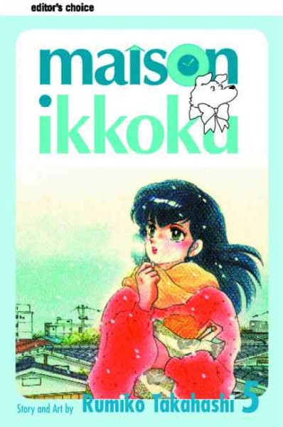 Maison ikkoku, [vol.] 5 / story and art by Rumiko Takahashi.