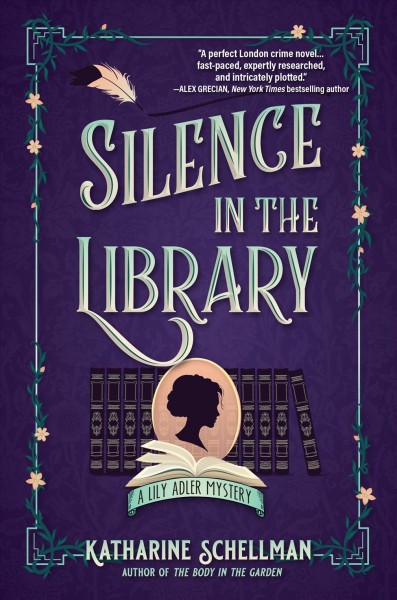 Silence in the Library [electronic resource] : A Lily Adler Mystery.