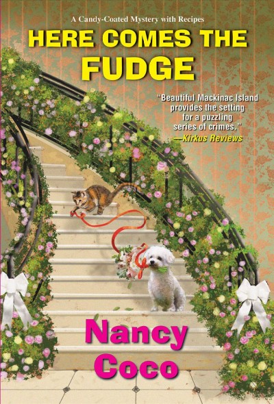 Here comes the fudge / Nancy Coco.