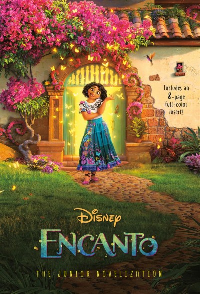 Encanto : the junior novelization / adapted by Angela Cervantes.