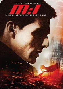 Mission : impossible [DVD videorecording] / Paramount Pictures presents a Cruise/Wagner production ; a Brian De Palma film ; screenplay by David Koepp and Robert Towne ; produced by Tom Cruise and Paula Wagner ; directed by Brian De Palma..