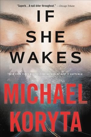 If She Wakes Michael Koryta