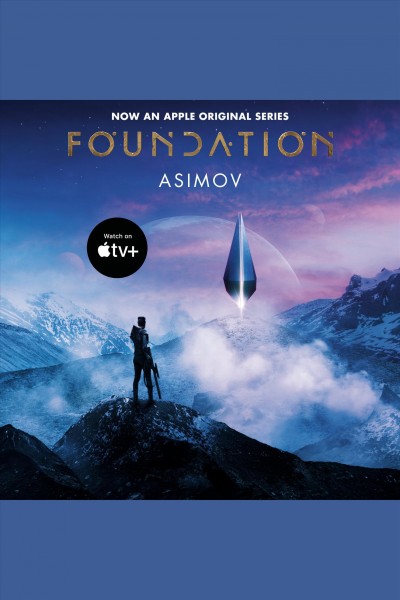 Foundation / Isaac Asimov.